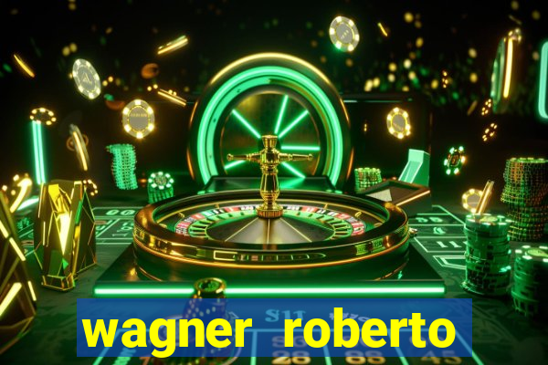 wagner roberto fidelidade letra